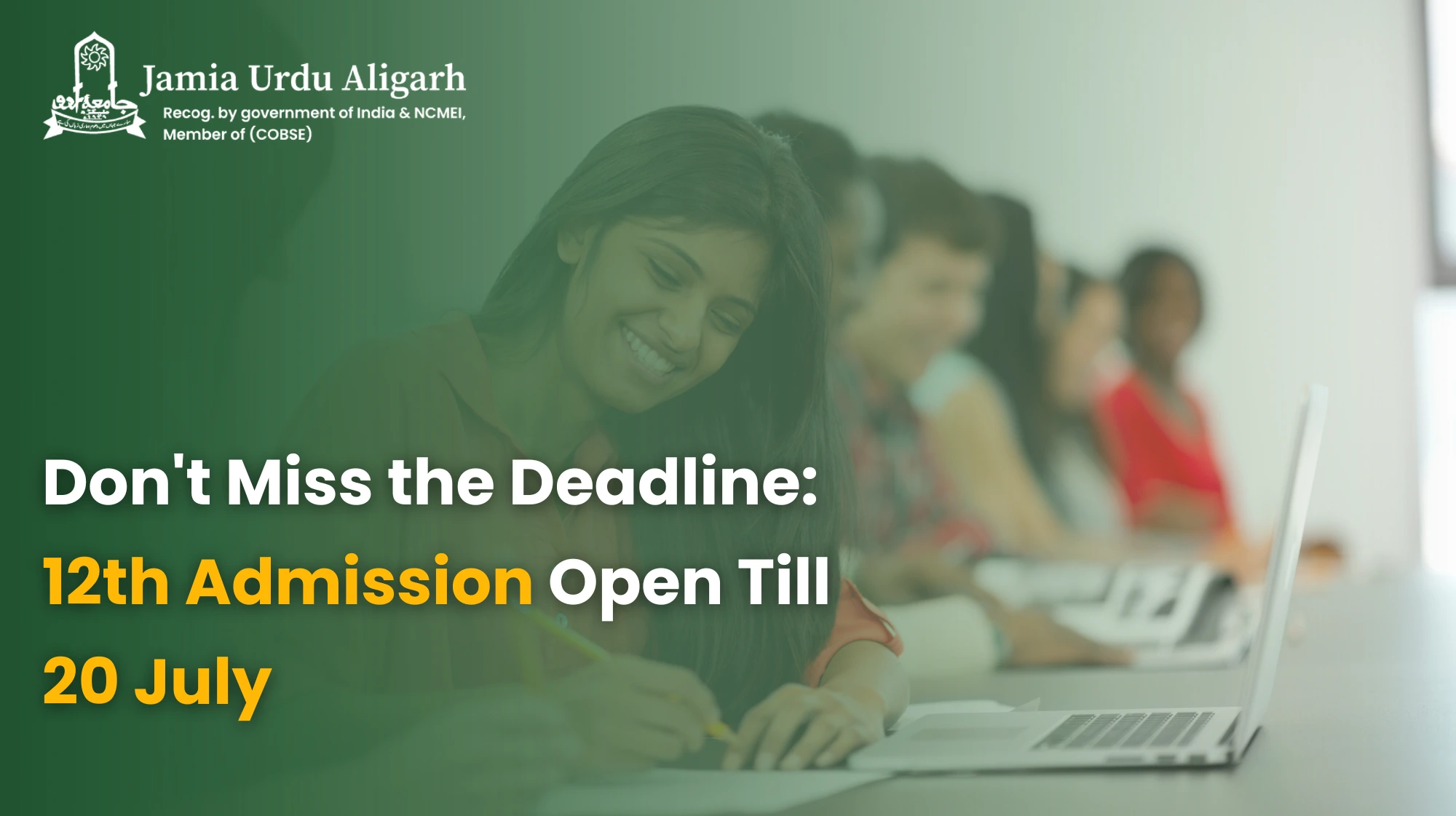 Don't Miss the Deadline: 12th Admission Open Till 20 July